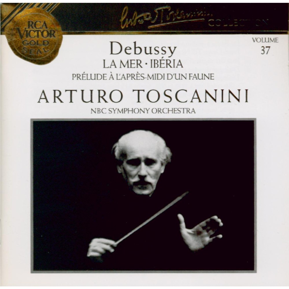 DEBUSSY - Toscanini - La mer, trois esquisses symphoniques pour orchestr
